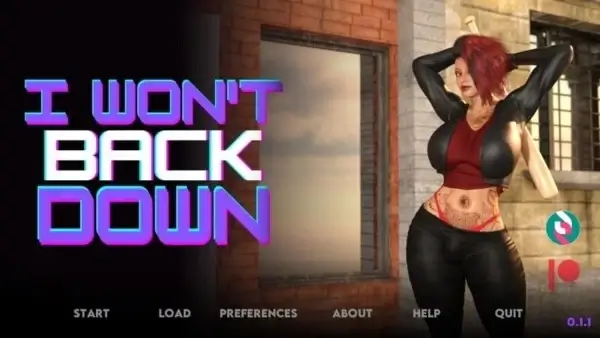 I Won’t Back 0.1.2 Down Full PC Torrent Free Download Version